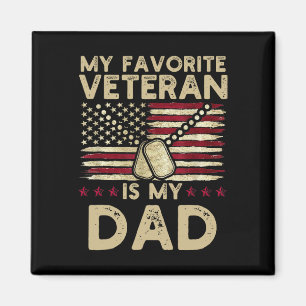Mein Lieblingsveteran ist mein Vater Militärvetera Magnet