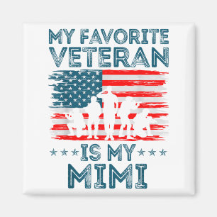 Mein Lieblingsveteran ist meine Mimi-Amerikanische Magnet