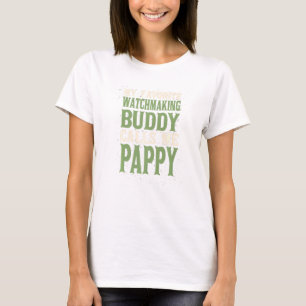 Mein liebster Buddy Watchmaker Pappy Watchmaking V T-Shirt