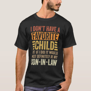 Mein liebstes Kind ist definitiv mein Sohn im Gese T-Shirt