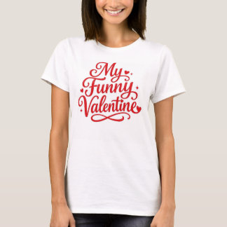 Mein lustiger Valentin T-Shirt