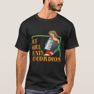Mein Mädchen spielt Accordionist für Musik 2 T-Shirt