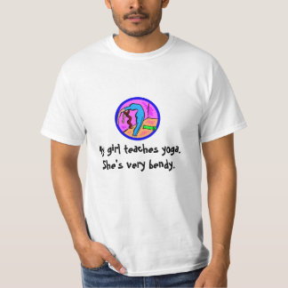 Mein Mädchen unterrichtet Yoga. Sie ist sehr T-Shirt