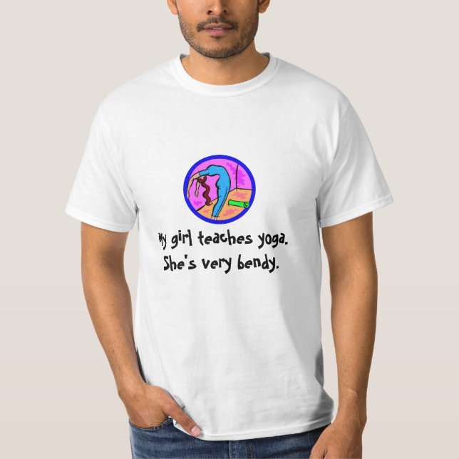 Mein Mädchen unterrichtet Yoga. Sie ist sehr T-Shirt (Vorderseite)