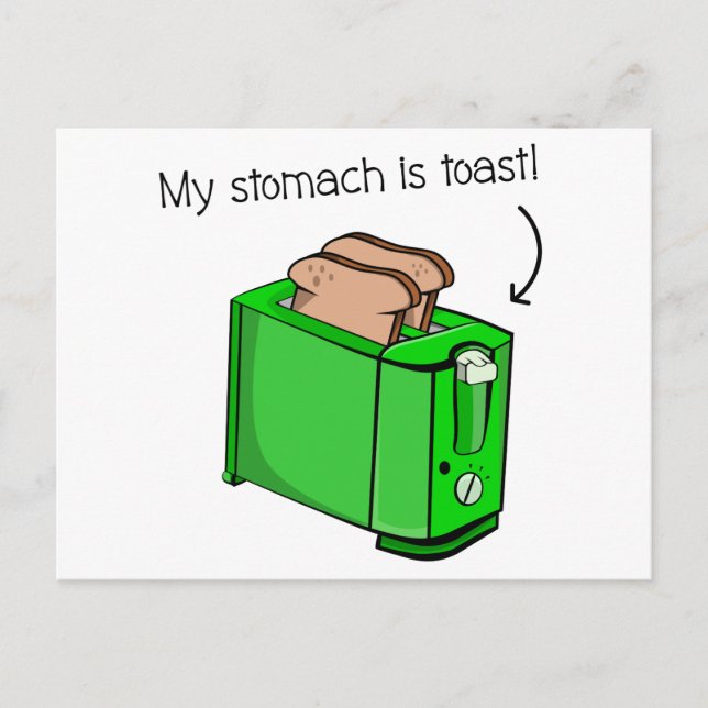 Mein Magen ist Toast Postkarte (Vorderseite)