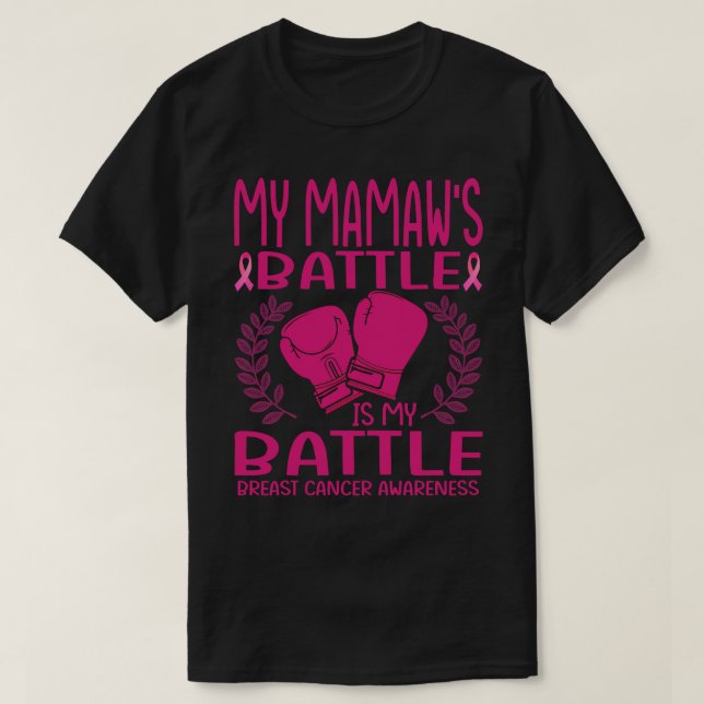 Mein MAMAW-Kampf ist mein Kampf gegen Brustkrebs-B T-Shirt (Design vorne)
