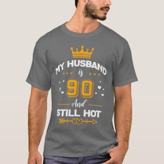 Mein Mann ist 90 und immer noch heiß 90. Py boy T-Shirt