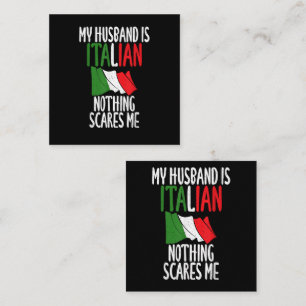 Mein Mann ist Italiener nichts schreckt mich Quadratische Visitenkarte