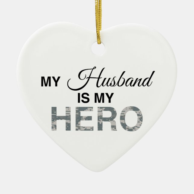 Mein Mann ist mein Hero Digital Camouflage Keramikornament (Vorne)