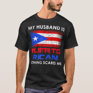 Mein Mann ist Puerto-Rico nichts stört mich Husba T-Shirt