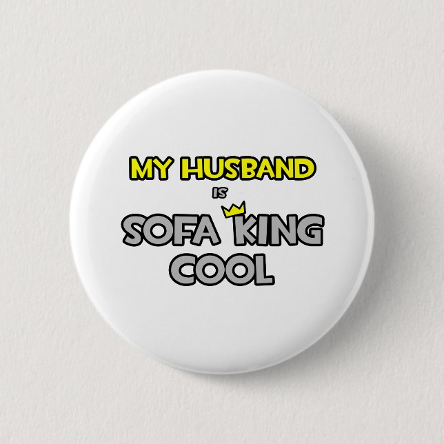 Mein Mann ist Sofa King Cool Button (Vorderseite)