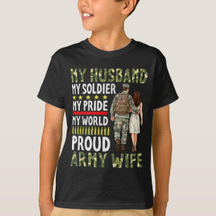 Mein Mann mein Soldat mein Stolz meine Welt stolze T-Shirt