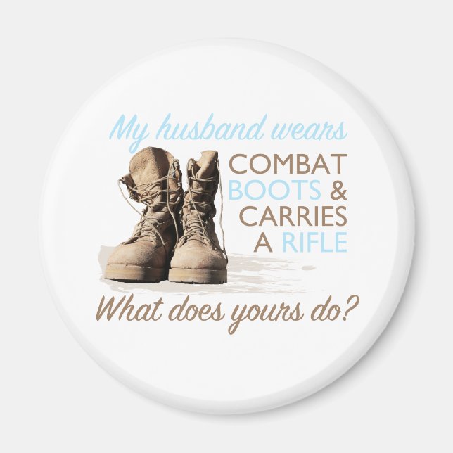 Mein Mann trägt Kampfstiefel Magnet (Vorne)