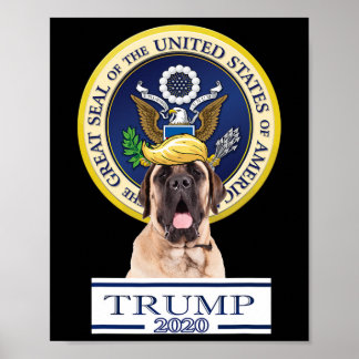 Mein Mastiff für Trump Poster