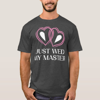 Mein Meister wollte gerade eine Hochzeitsfreitraße T-Shirt