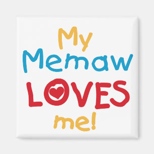 Mein Memaw Lieben T - Shirt und Geschenke Magnet