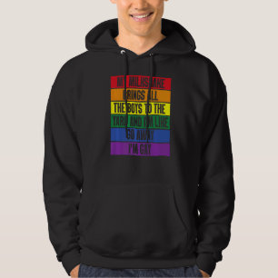 Mein Milchshake bringt alle Jungs zum Garten, in d Hoodie