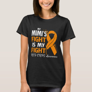 Mein Mimis Kampf ist mein Fight Rsd Crps Awareness T-Shirt