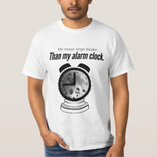 Mein Mond singt lauter als mein Wecker – Mond-Song T-Shirt