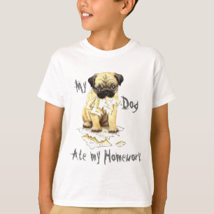 Mein Mops aß meine Hausaufgaben T-Shirt