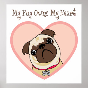 Mein Mops besitzt meine Herzposter und -drucke Poster
