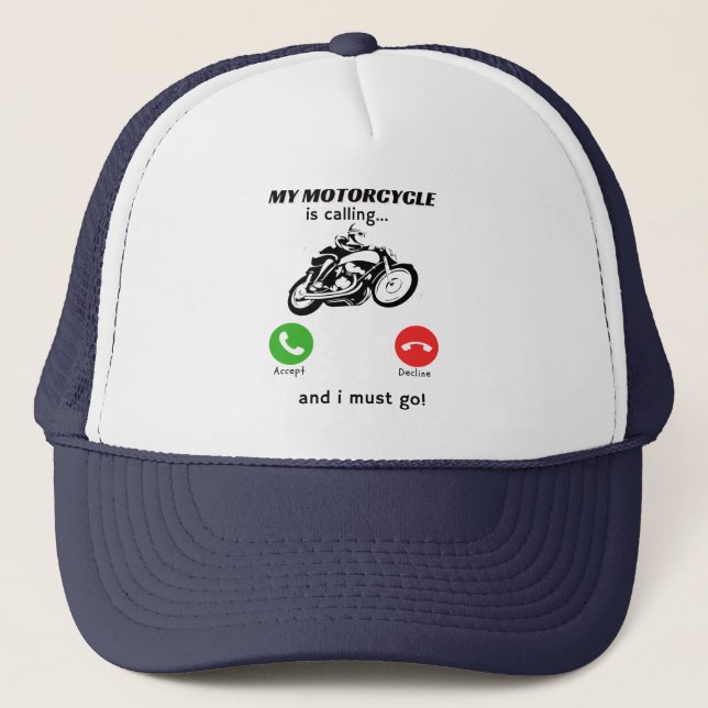 Mein Motorrad ruft und ich muss gehen Truckerkappe (Vorderseite)