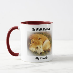 Mein Mutt Mein Becher Meine Freunde. Tasse