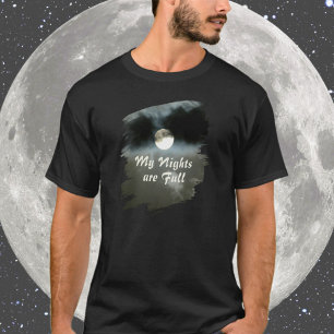 Mein Nächte sind Vollmond T-Shirt