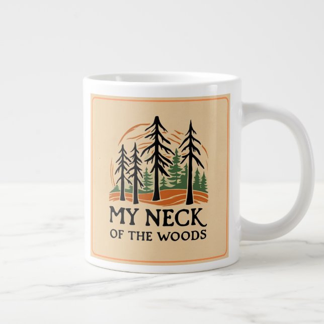 Mein Nacken der Woods Jumbo-Tasse (Rechts)