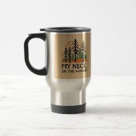 Mein Nacken in der Woods Travel Mug Reisebecher