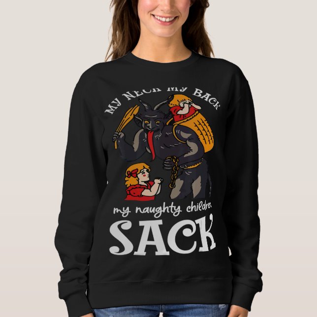 Mein Nacken, mein Rücken, meine kranken Kinder neh Sweatshirt (Vorderseite)