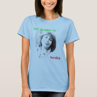 mein Name ist NEDA T-Shirt