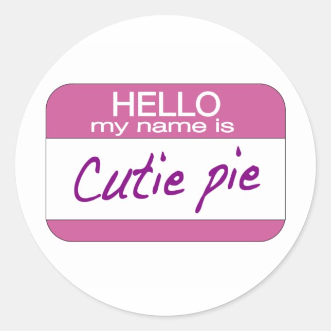 Mein Name ist Süsse Pie Runder Aufkleber (Vorderseite)