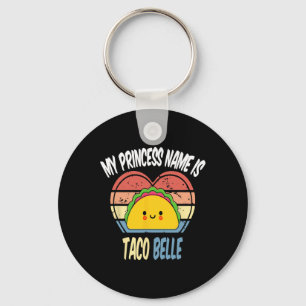 Mein Name ist Taco Belle Funny Feinschmecker Cinco Schlüsselanhänger