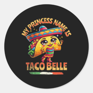 Mein Name ist Taco Belle - Funny Food Lover Runder Aufkleber