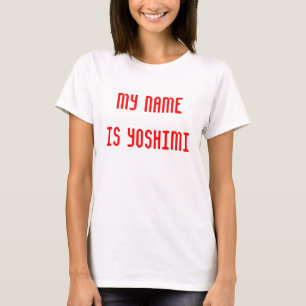 Mein Name ist Yoshimi T-Shirt