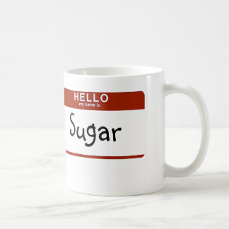 Mein Name ist Zucker Kaffeetasse