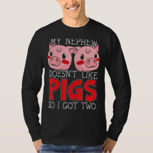 Mein Nephew mag keine Schweine, also Got ich zwei  T-Shirt