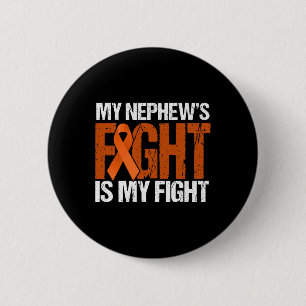 Mein Nephews-Kampf ist mein Kampf gegen Leukämie-B Button