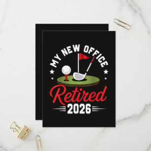 Mein neues Büro Ruhestand 2026 Golf Ruhestand Einladungspostkarte