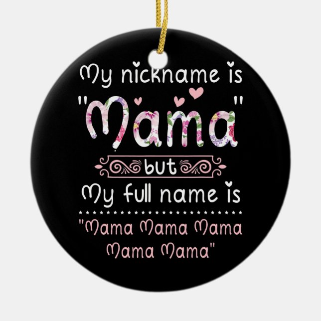 Mein Nickname ist Mama, aber mein voller Name ist  Keramik Ornament (Vorne)