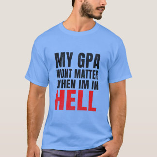 mein Notendurchschnitt wird nicht, wenn ich in der T-Shirt