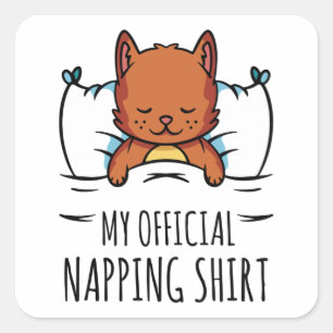Mein offizielles Shirt mit Schlafkatze Quadratischer Aufkleber