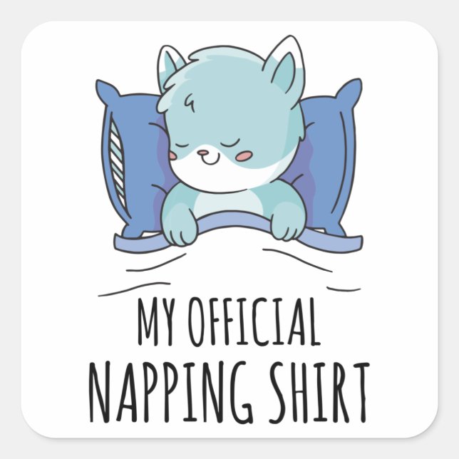 Mein offizielles Shirt mit Schlafkatze Quadratischer Aufkleber (Vorderseite)