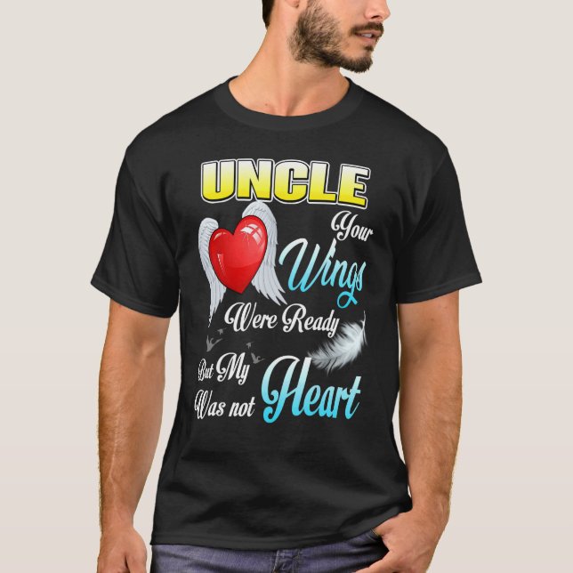 Mein Onkel, deine Wesen waren fertig, aber mein He T-Shirt (Vorderseite)
