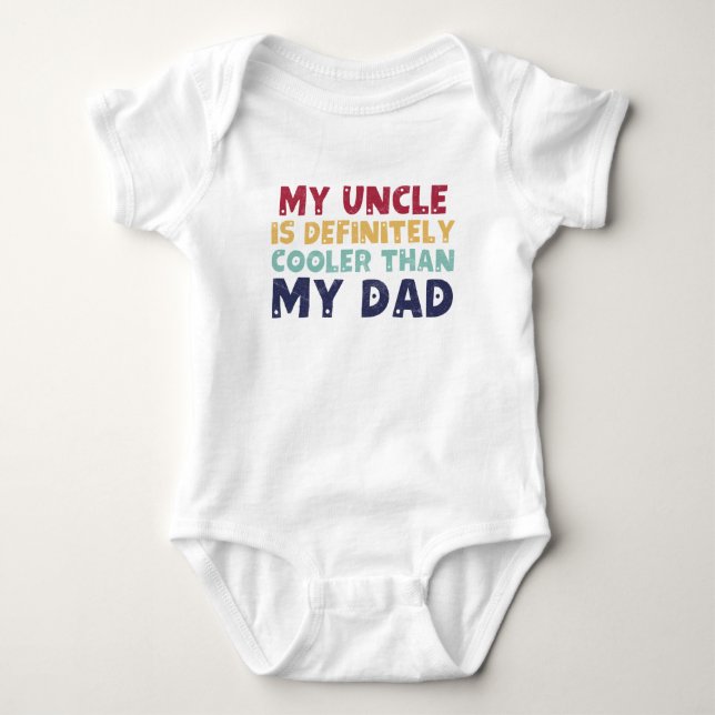 Mein Onkel ist definitiv Cool als mein Vater Baby Strampler (Vorderseite)