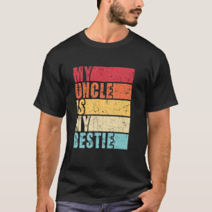 Mein Onkel ist mein Bestie Nephew Niece T-Shirt