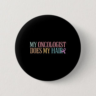 Mein Onkologe tut mein Haar _ Chemotherapie _ Button