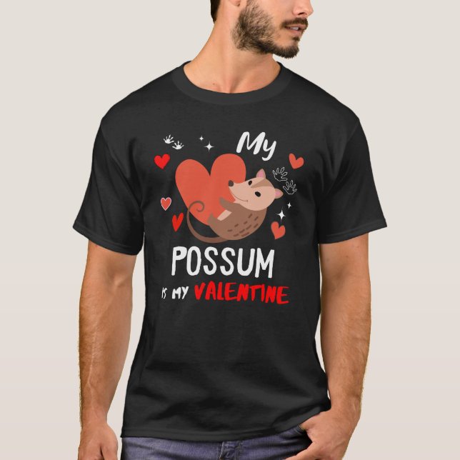 Mein Opossum ist mein Valentine T-Shirt (Vorderseite)