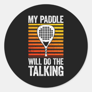 Mein Paddel wird das Talkpaddeln Tennis machen Runder Aufkleber